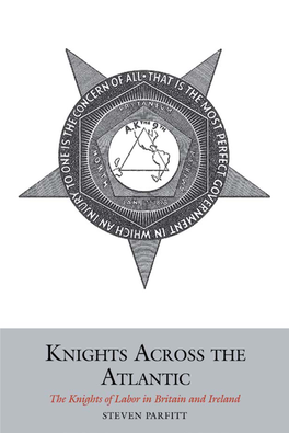 The Knights of Labor in Britain and Ireland