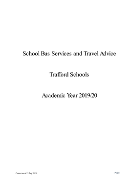 School Bus Services and Travel Advice Trafford Schools Academic Year 2019/20