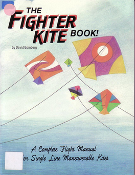 FIGHTER KITE TUNING 31 Tuning 64 Bridle Adjustments 31 Safety, Safety, Safety! 64 Adjust Angle of Attack 32 Move the Tow-Point 33 9
