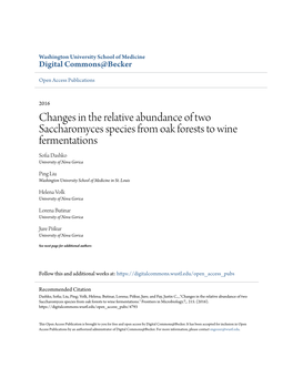 Changes in the Relative Abundance of Two Saccharomyces Species from Oak Forests to Wine Fermentations Sofia Dashko University of Nova Gorica