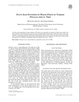 Fatty Acid Patterns of Waste Parts of Turkish Pistacia Vera L