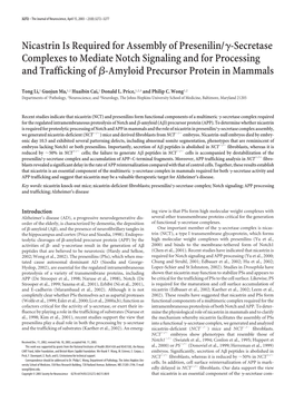 Nicastrin Is Required for Assembly of Presenilin/ -Secretase Complexes