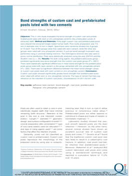 Bond Strengths of Custom Cast and Prefabricated Posts Luted with Two Cements