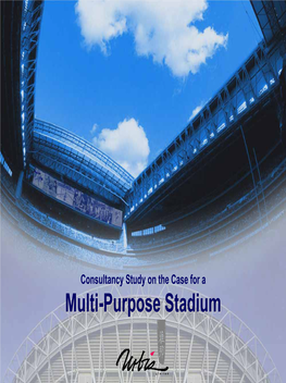 Consultancy Study on the Case for a Multi-Purpose Stadium