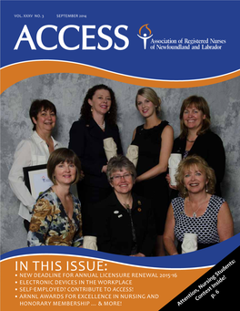 In This Issue: • NEW DEADLINE for ANNUAL LICENSURE RENEWAL 2015-16 • ELECTRONIC DEVICES in the WORKPLACE • SELF-EMPLOYED? CONTRIBUTE to ACCESS! P