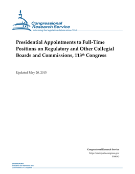 Presidential Appointments to Full-Time Positions on Regulatory and Other Collegial Boards and Commissions, 113Th Congress