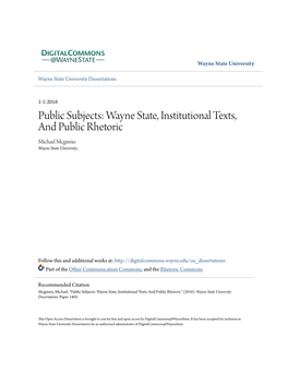 Wayne State, Institutional Texts, and Public Rhetoric Michael Mcginnis Wayne State University