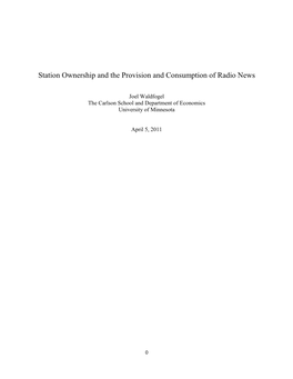 Station Ownership and the Provision and Consumption of Radio News