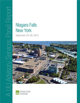 A ULI Advisory Services Panel Report Niagara Falls September 23–28,2012 New York