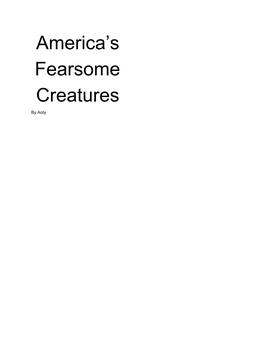 America's Fearsome Creatures