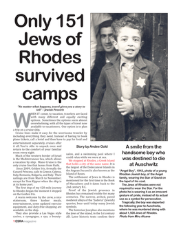 Only 151 Jews of Rhodes Survived Camps “No Matter What Happens, Travel Gives You a Story to Tell” – Jewish Proverb