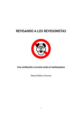 Revisando a Los Revisionistas