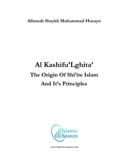 The Origin of Shiite Islam and It's Principles