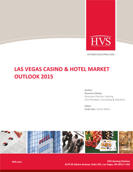 Las Vegas Casino & Hotel Market Outlook 2015