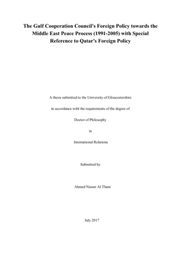 The Gulf Cooperation Council's Foreign Policy Towards the Middle East Peace Process (1991-2005) with Special Reference to Qatar's Foreign Policy