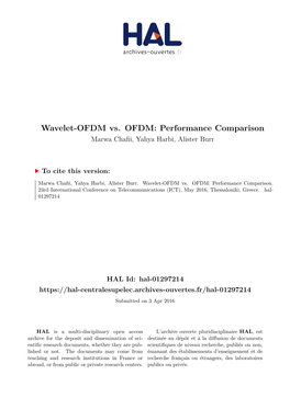 Wavelet-OFDM Vs. OFDM: Performance Comparison Marwa Chafii, Yahya Harbi, Alister Burr
