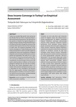 Does Income Converge in Turkey? an Empirical Assessment Türkiye’De Gelir Yakınsıyor Mu? Ampirik Bir Değerlendirme