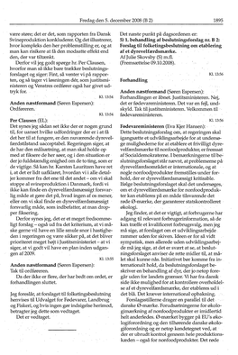 Fredag Den 5. December 2008 (B 2) 1895 Være Støre; Det Er Det, Som Rapporten Fra Dansk Det Næste Punkt På Dagsordenen Er: Svineproduktion Konkluderer