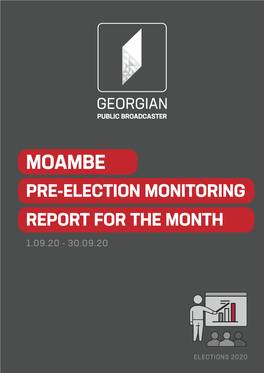 Moambe Pre-Election Monitoring Report for the Month