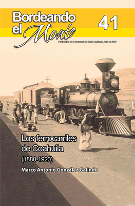 Los Ferrocarriles De Coahuila (1888-1920) Marco Antonio González Galindo