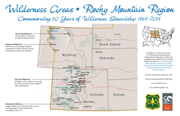 Wilderness Areas • Rocky Mountain Region Commemorating 50 Years of Wilderness Stewardship, 1964-2014