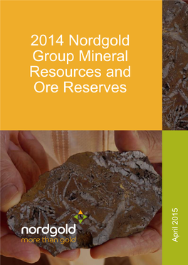 2014 Nordgold Group Mineral Resources and Ore Reserves