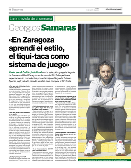 Georgios Samaras «En Zaragoza Aprendí El Estilo, El Tiqui-Taca Como Sistema De Juego»