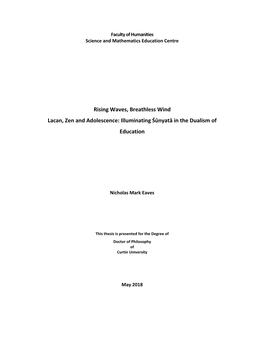 Rising Waves, Breathless Wind Lacan, Zen and Adolescence: Illuminating Śūnyatā in the Dualism of Education