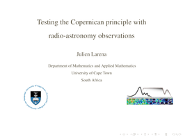 Testing the Copernican Principle with Radio-Astronomy Observations