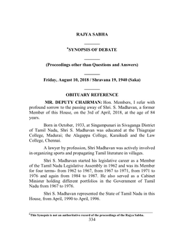 SYNOPSIS of DEBATE ______(Proceedings Other Than Questions and Answers) ______Friday, August 10, 2018 / Shravana 19, 1940 (Saka) ______OBITUARY REFERENCE MR