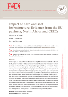 Impact of Hard and Soft Infrastructure: Evidence from the EU Partners, North Africa and Ceecs Mathilde Maurel Hugo Lapeyronie Bogdan Meunier