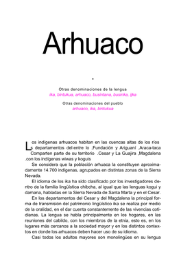 Os Indígenas Arhuacos Habitan En Las Cuencas Altas De Los Ríos Araca