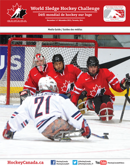 World Sledge Hockey Challenge Défi Mondial De Hockey Sur Luge