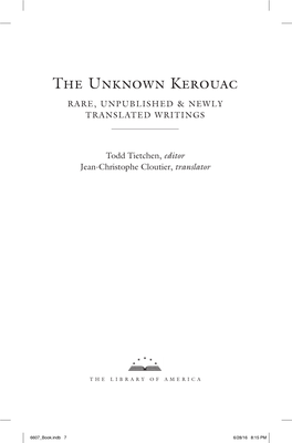 The Unknown Kerouac Rare, Unpublished & Newly Translated Writings