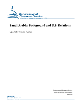 Saudi Arabia: Background and U.S. Relations