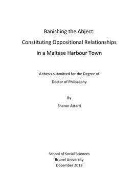 Banishing the Abject: Constituting Oppositional Relationships in a Maltese Harbour Town