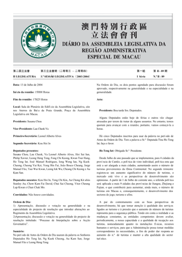 89 期 II LEGISLATURA 3.A SESSÃO LEGISLATIVA（2003-2004） I Série N.O II - 89