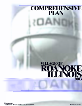 VILLAGE of ROANOKE, ILLINOIS COMPREHENSIVE PLAN President