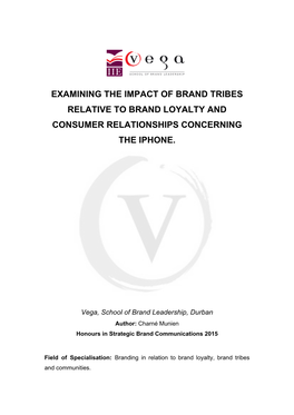 Examining the Impact of Brand Tribes Relative to Brand Loyalty and Consumer Relationships Concerning the Iphone