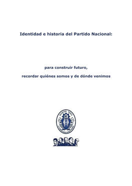 Identidad E Historia Del Partido Nacional