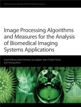 Image Processing Algorithms and Measures for the Analysis of Biomedical Imaging Systems Applications