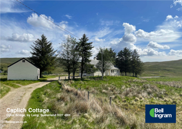 Caplich Cottage Oykel Bridge, by Lairg, Sutherland IV27 4BH Bellingram.Co.Uk