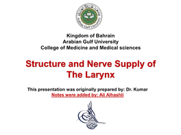 Structure and Nerve Supply of the Larynx