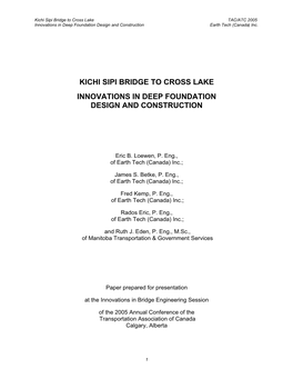 Innovations in Deep Foundation Design and Construction Earth Tech (Canada) Inc