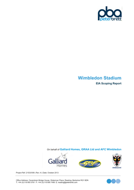 Wimbledon Stadium EIA Scoping Report