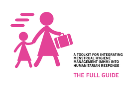 A Toolkit for Integrating Menstrual Hygiene Management (Mhm)