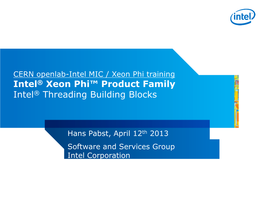 Intel® Threading Building Blocks