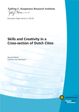 Skills and Creativity in a Cross-Section of Dutch Cities