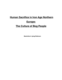 Human Sacrifice in Iron Age Northern Europe