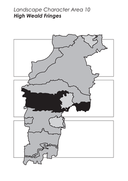 High Weald Fringes Landscape Character Area 10 High Weald Fringes